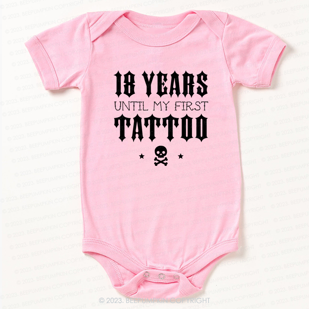 18 Years Until My First Tattoo Bodysuit For Baby