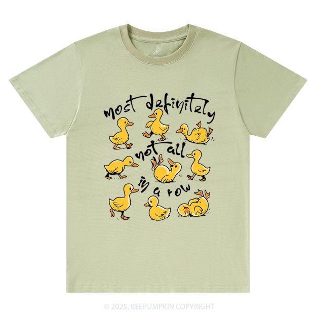 Funny Ducks Not All In A Row T-Shirts Beepumpkin
