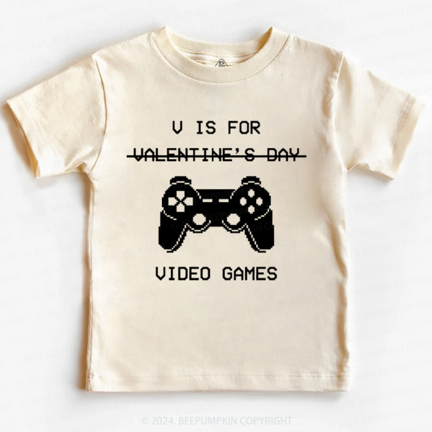 V Is For Video Games Toddler&Kids Tees Beepumpkin