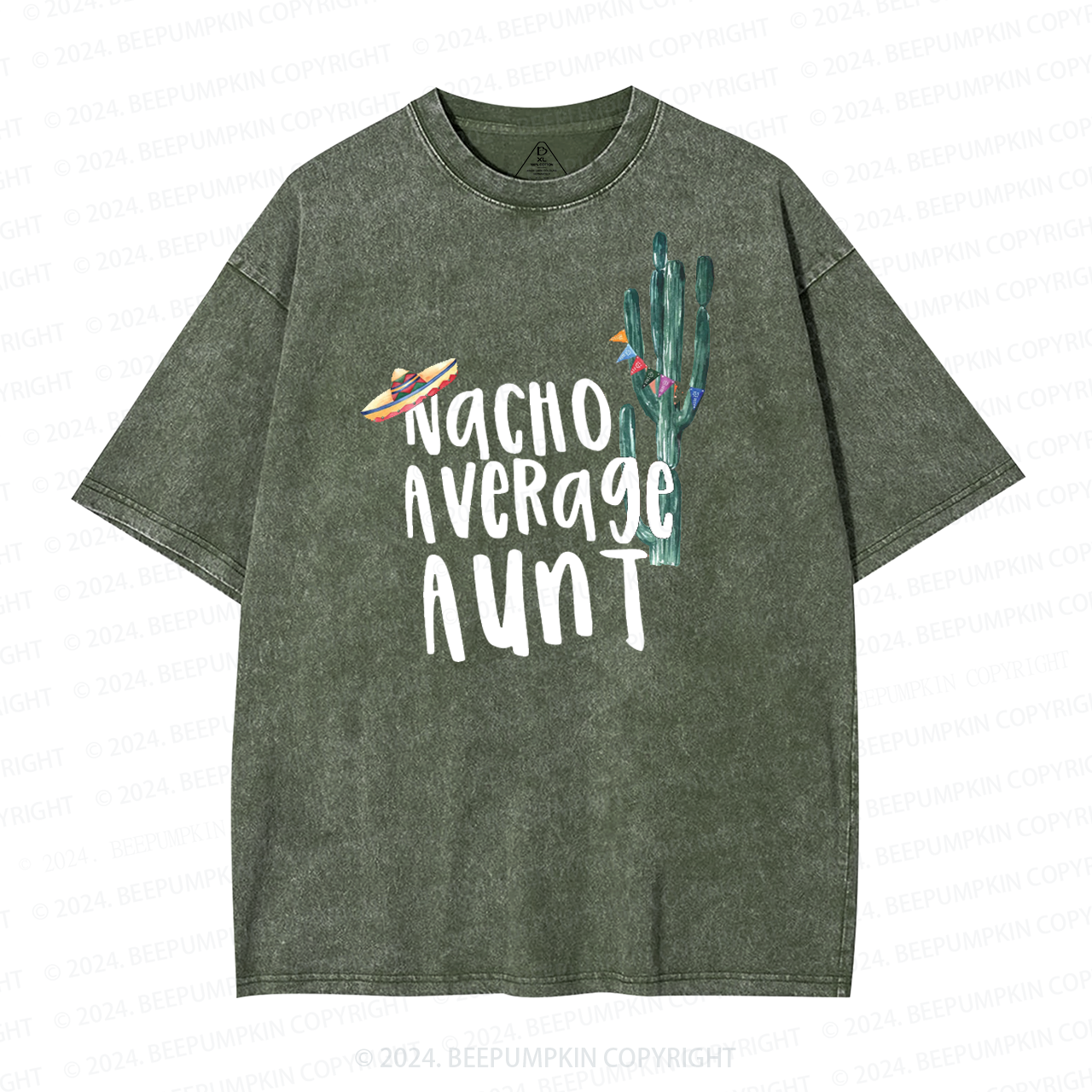 Nacho Average Aunt Washed T-Shirts 