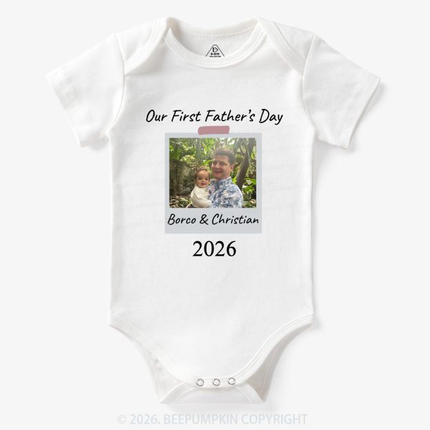 Our First Father's Day 2025 Baby Bodysuit