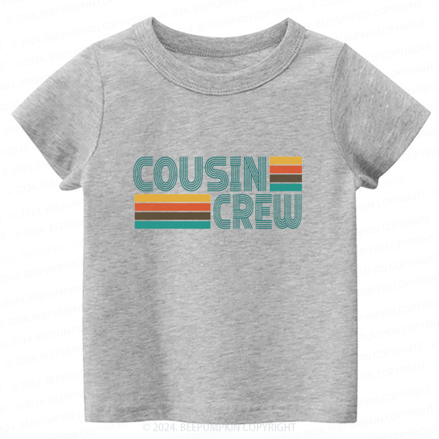 Cousin Crew Toddler&Kids Tees 