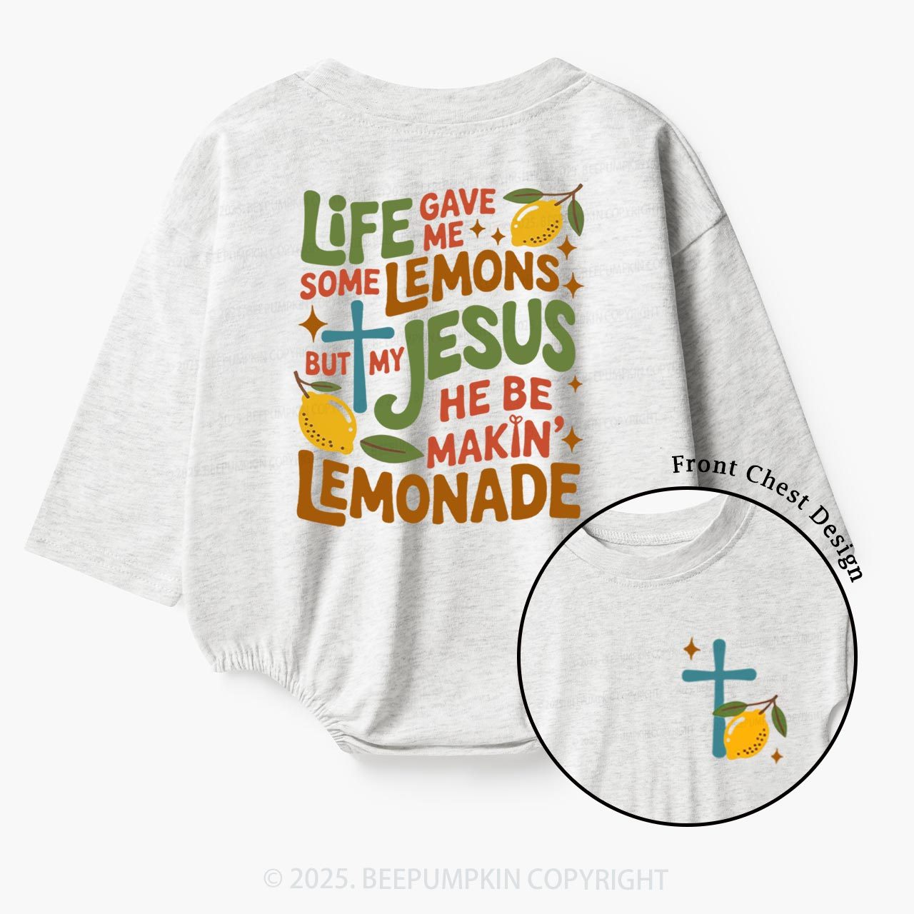 Life Gave Me Lemons But My Jesus Made Lemonade Baby Bubble Romper Beepumpkin