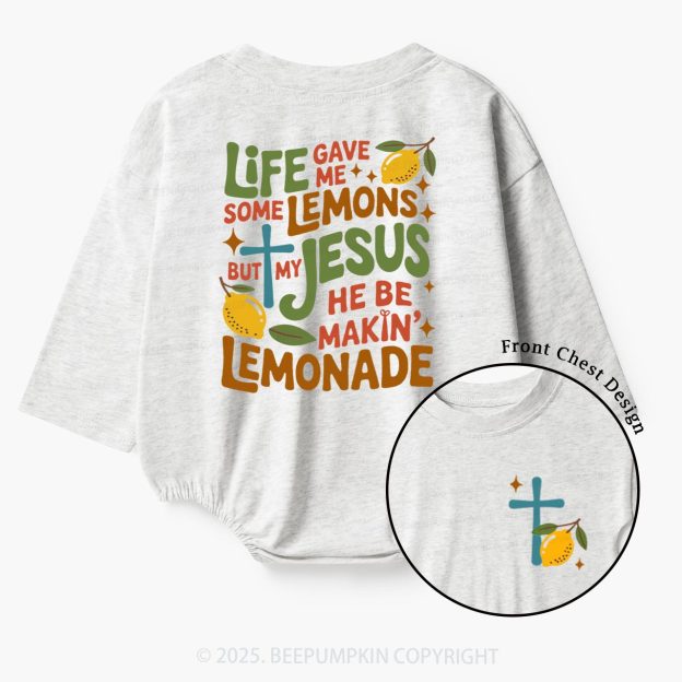 Life Gave Me Lemons But My Jesus Made Lemonade Baby Bubble Romper Beepumpkin