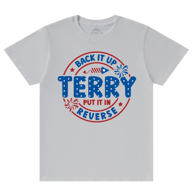 Back It Up Terry Put It In Reverse Mama T-Shirts
