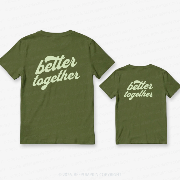 Retro Style Better Together Dad&Me Matching Shirts-Back Design
