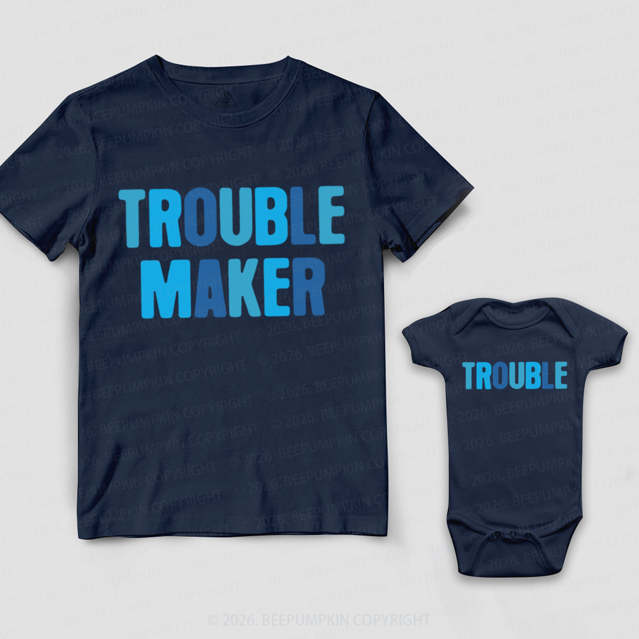Blue Trouble Maker and Trouble Dad&Me Matching Shirts