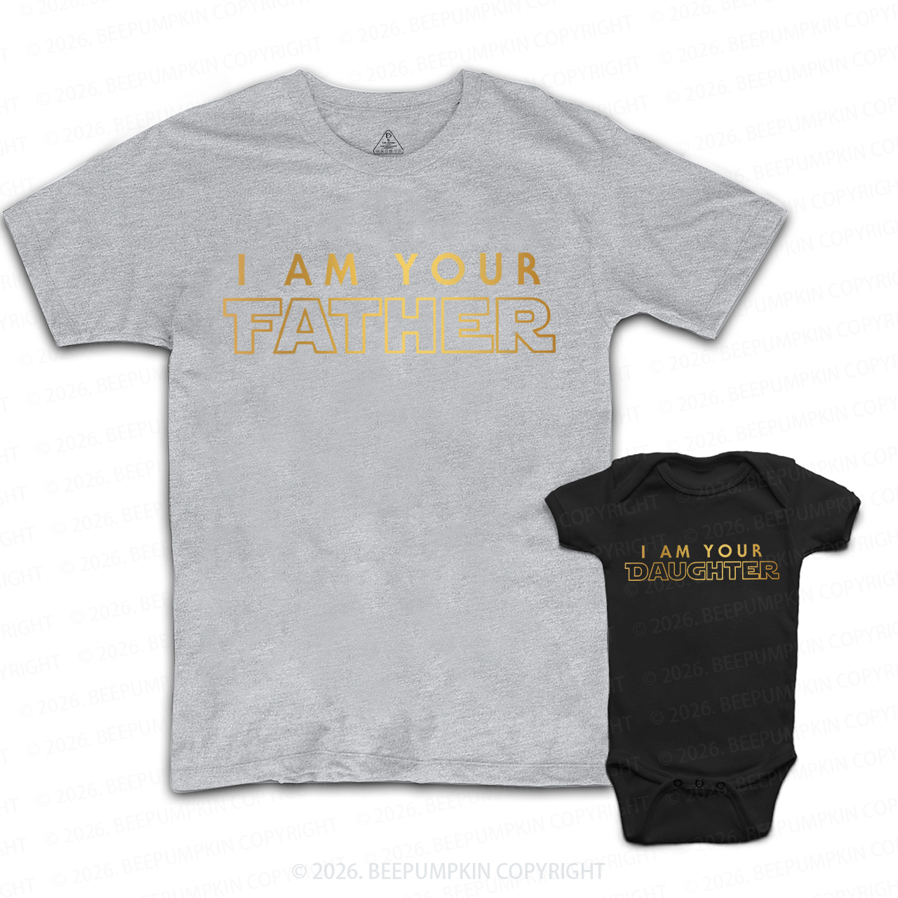 I Am Your Father Your Son Your Daughter Dad&Me Matching Shirts