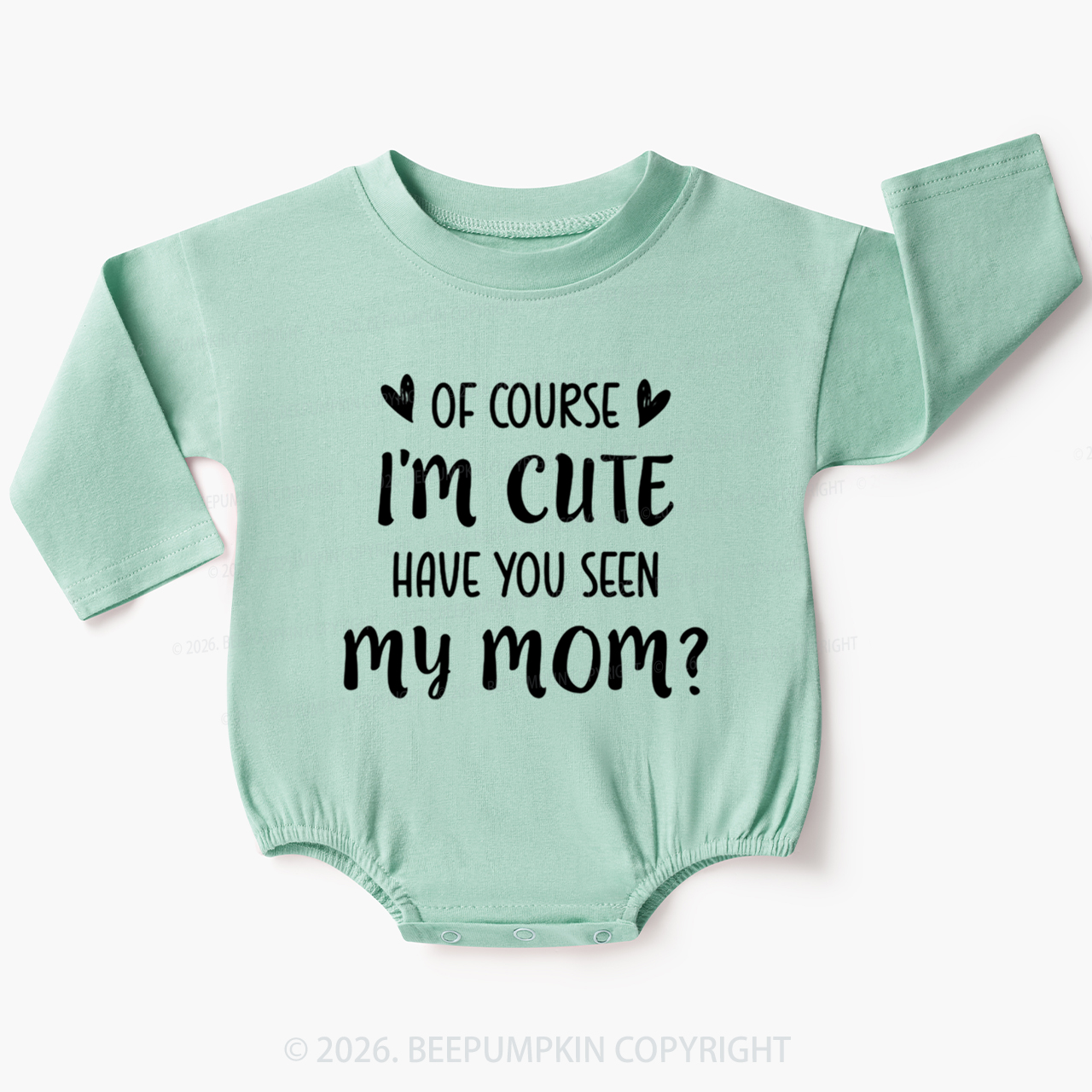 Of Course I'm Cute Funny Baby Bubble Romper
