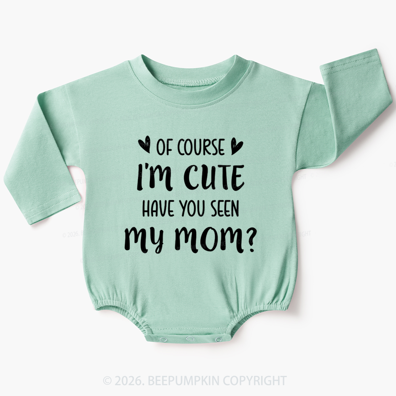 Of Course I'm Cute Funny Baby Bubble Romper
