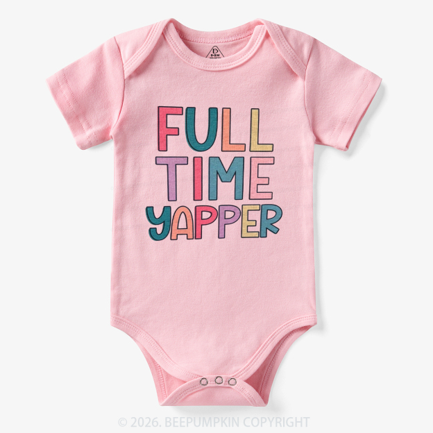 Full Time Yapper Bodysuit
