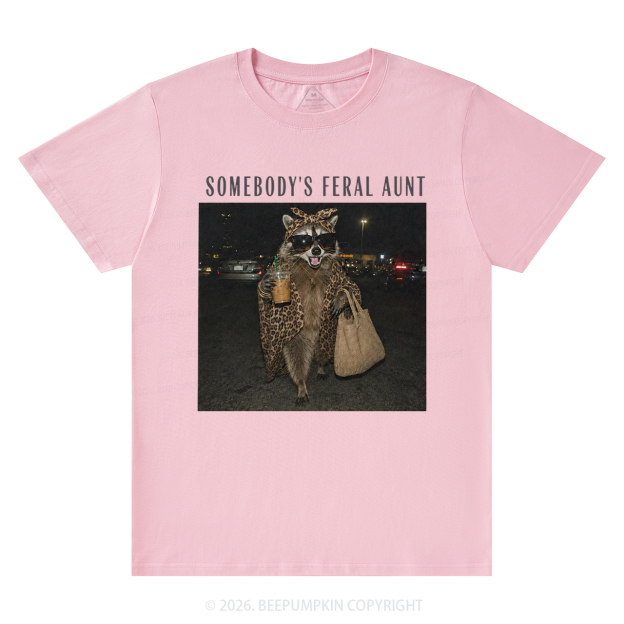 Personalized Somebody's Feral Aunt Funny Raccoon T-Shirts