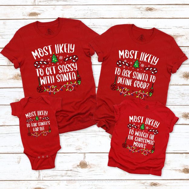 40 Quotes Most Likely To Christmas Family Matching Shirt