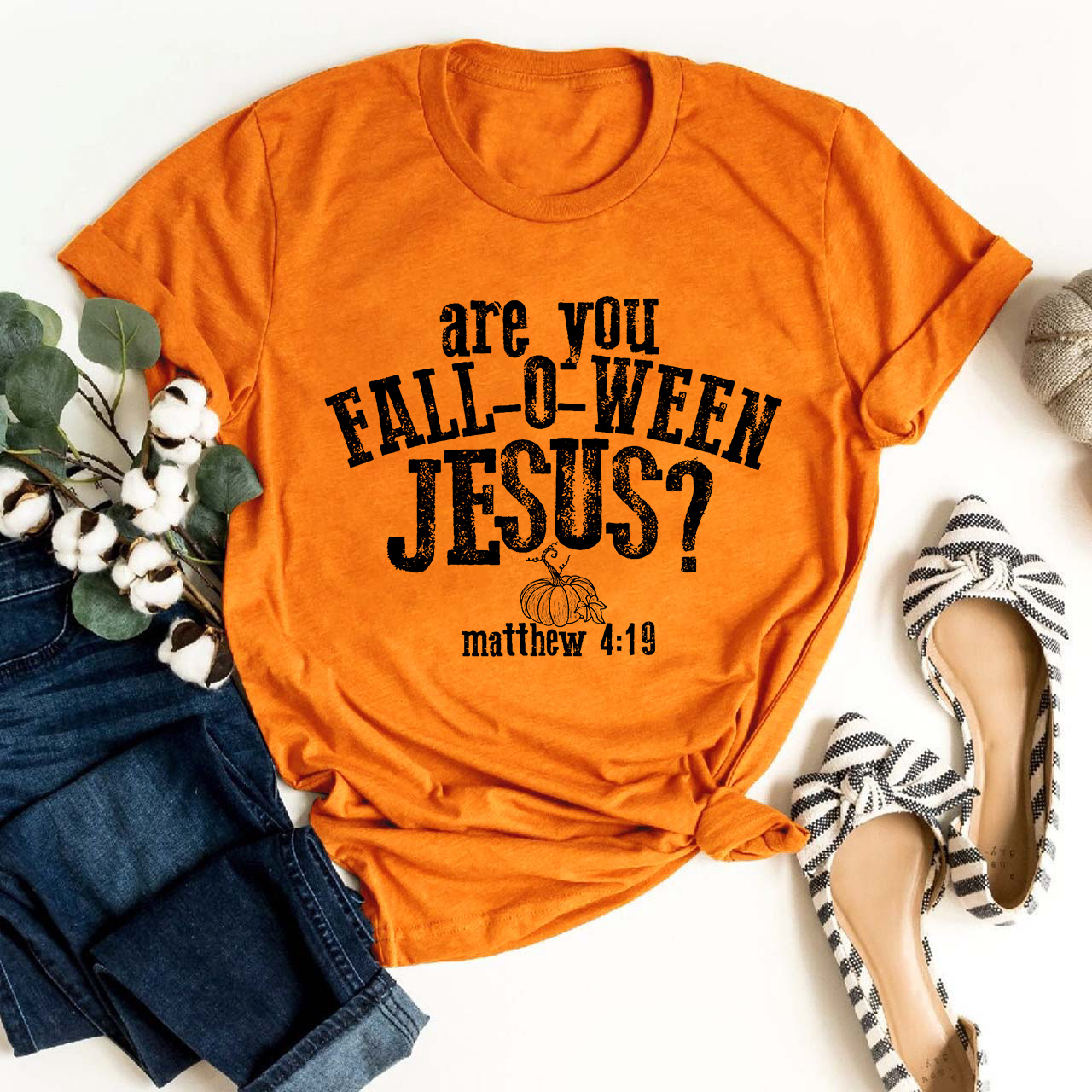 Are You Fall-O-Ween Jesus Shirt For Her