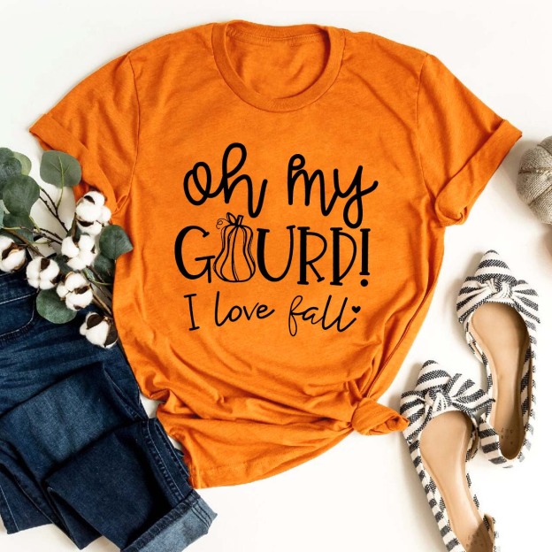 Oh My Gourd I Love Fall Shirt For Her