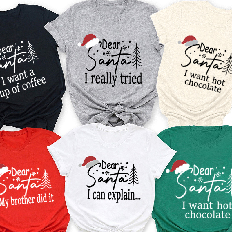 Dear Santa Group Christmas 24 Quotes Shirts