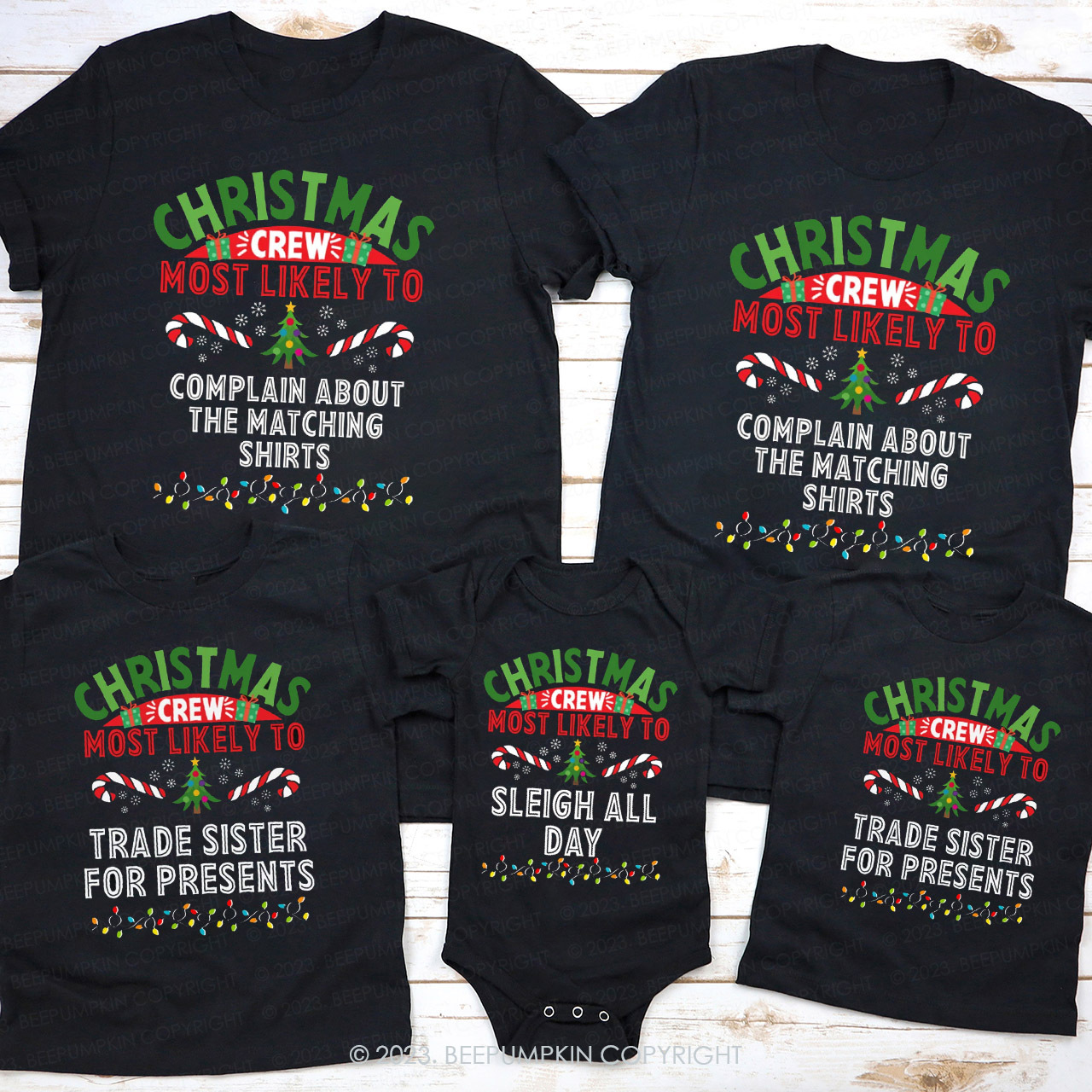 Christmas Crew Most Likely To Family Shirts Beepumpkin