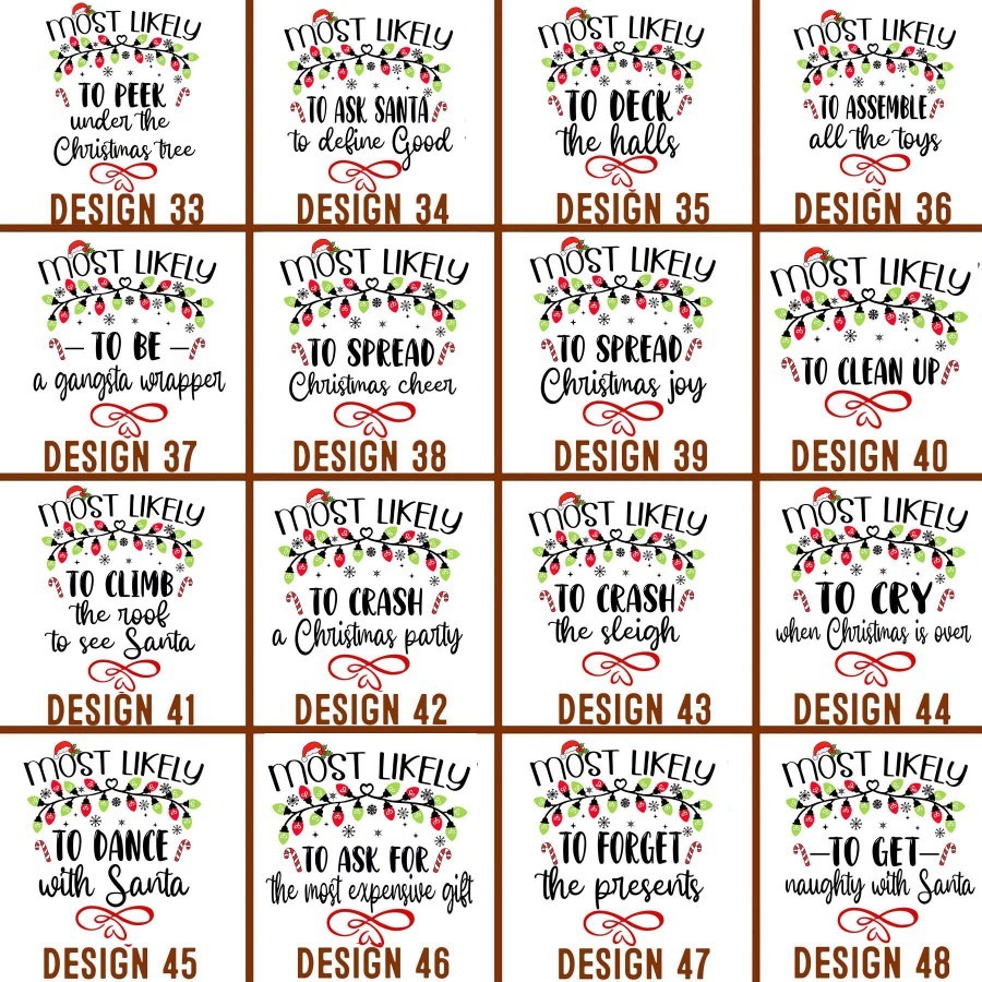 64 Quotes Most Likely And Custom Christmas Family Sweatshirts