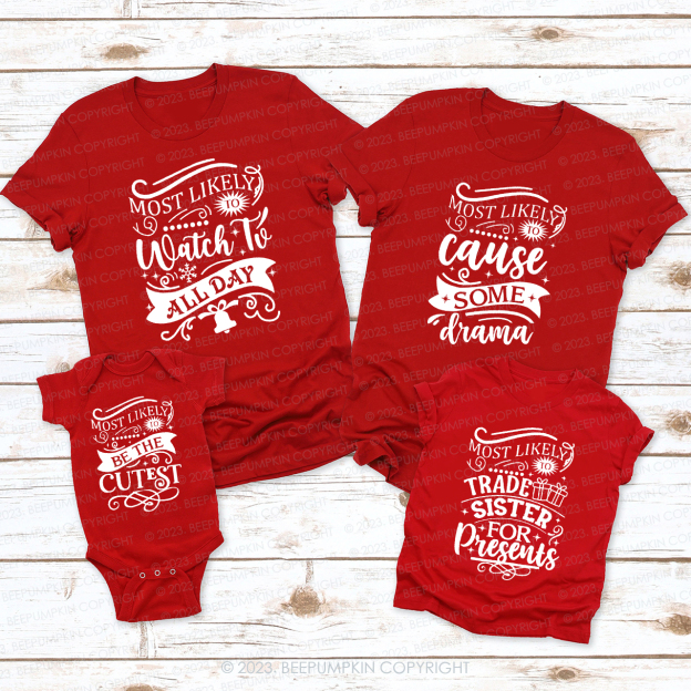18 Quotes Most Likely ToFunny Family T-Shirts Beepumpkin