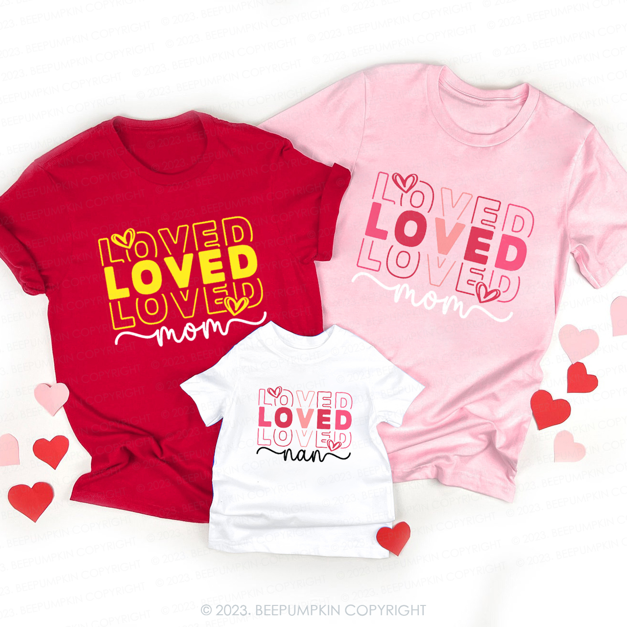 Loved Mom Valentine Family Matching Shirts