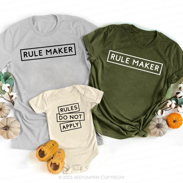 Rule Maker And Breaker Family Matching Shirts 