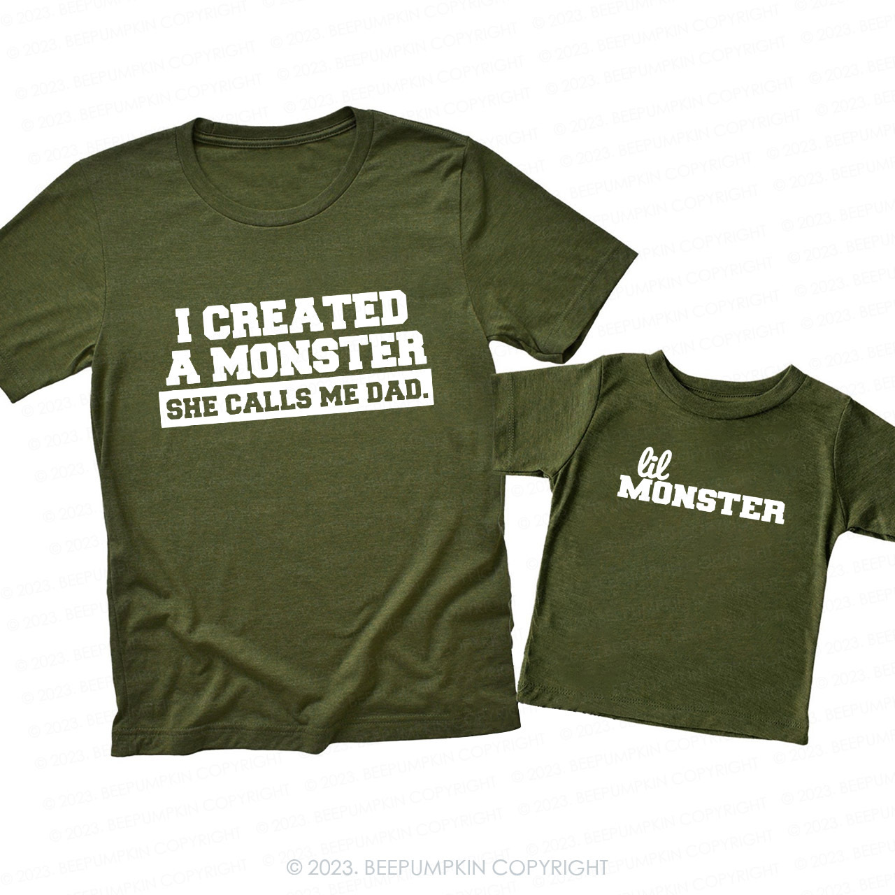 I Created A Monster Matching Dad& Me Shirts