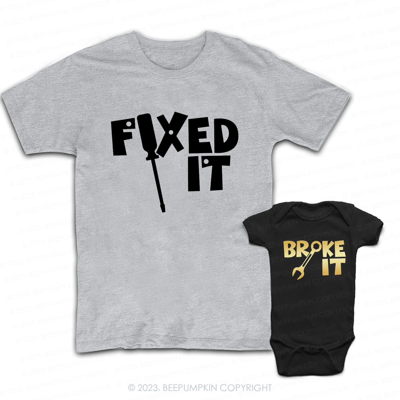 Fixed It Broke It Matching T-Shirts For Dad&Me