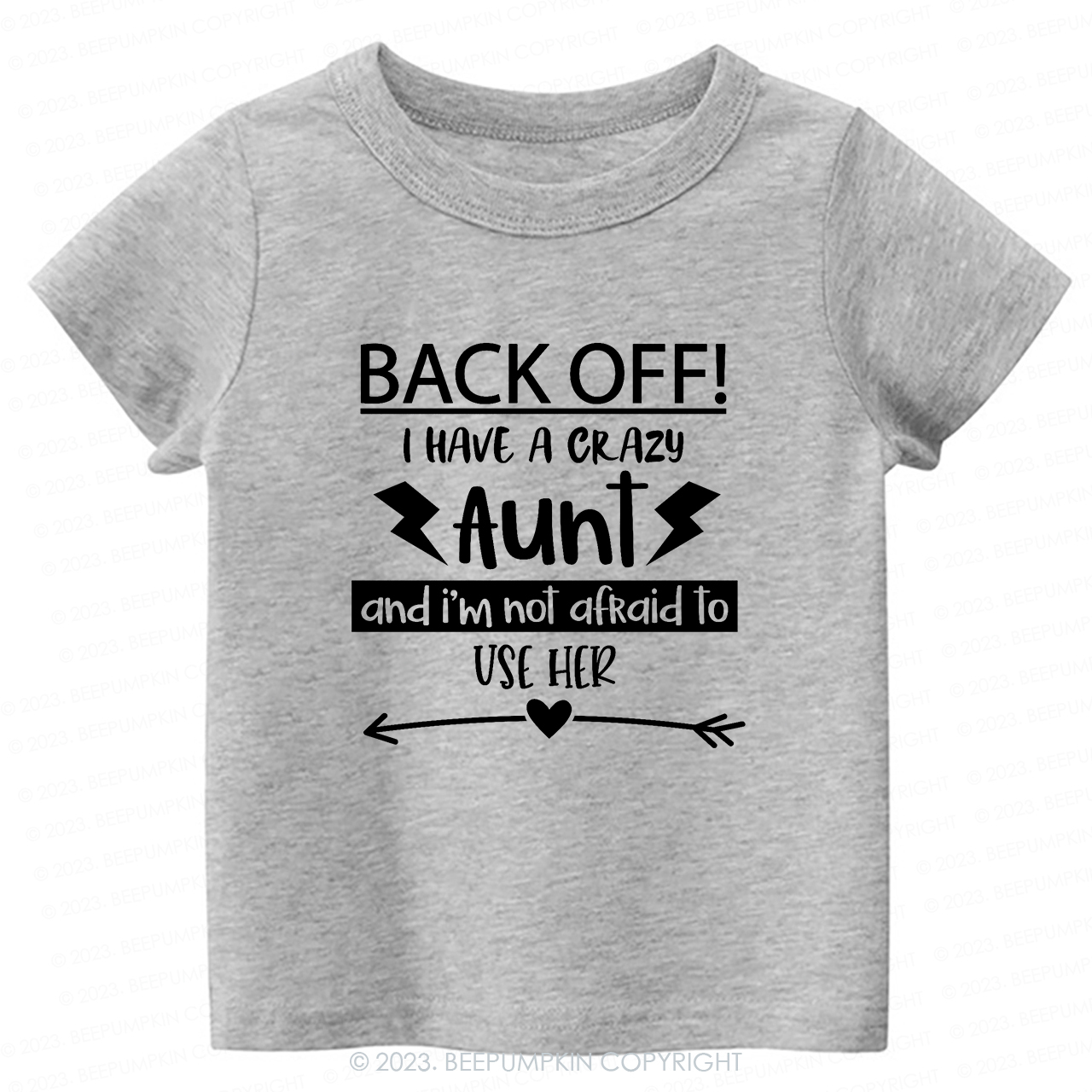 Back Off I Have A Crazy Aunt  -Toddler Tees