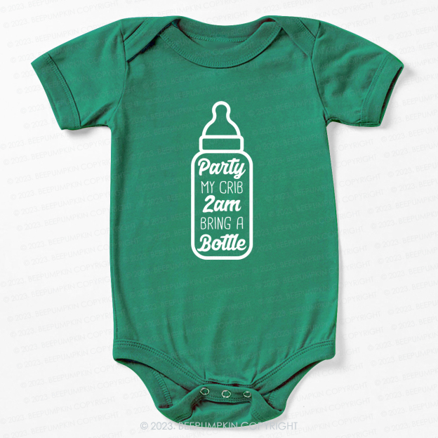 Party My Crib 2am Bring A Bottle Bodysuit For Baby