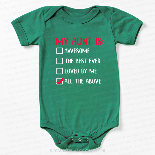 My Aunt is Awesome Bodysuit For Baby