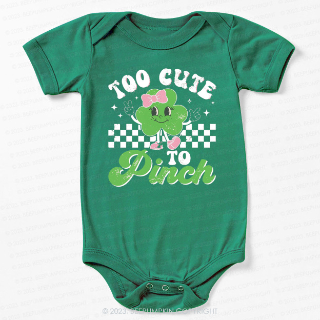 Too Cute To Pinch St.Patricks Day Bodysuit For Baby