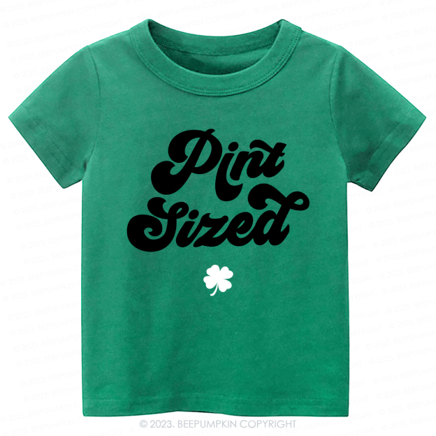 Pint Sized St.Patricks Day-Toddler&Kids Tees