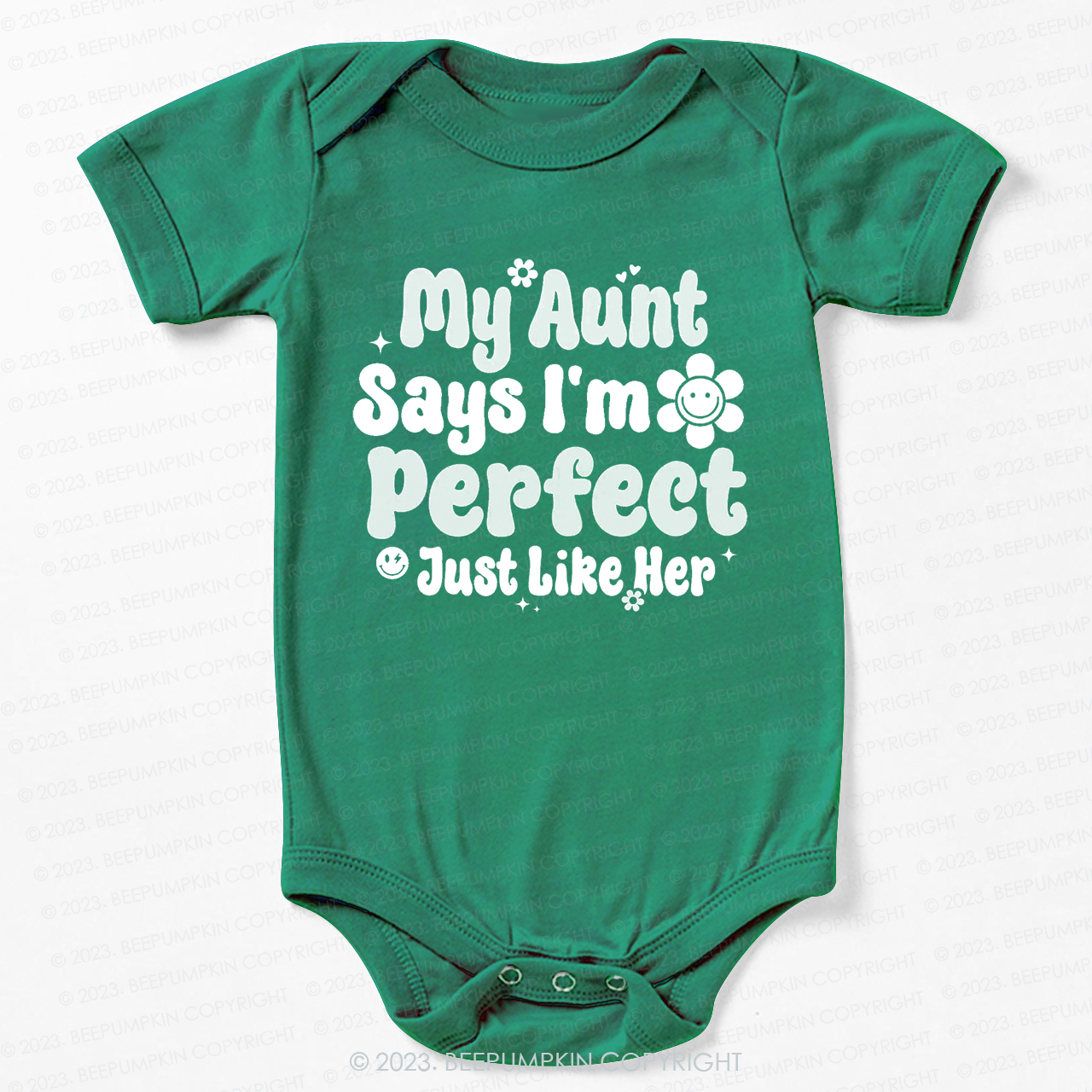 My Aunt Says I'm Perfect Just Like Her Bodysuit For Baby