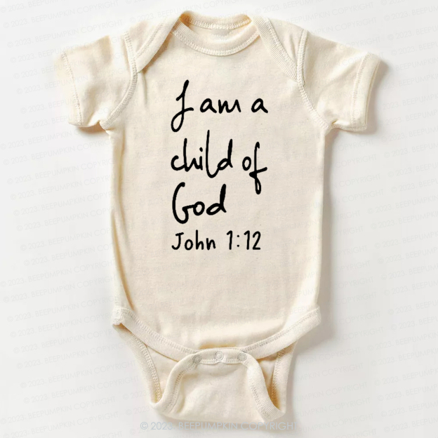 I Am A Child Of God Christian Easter Bodysuit For Baby