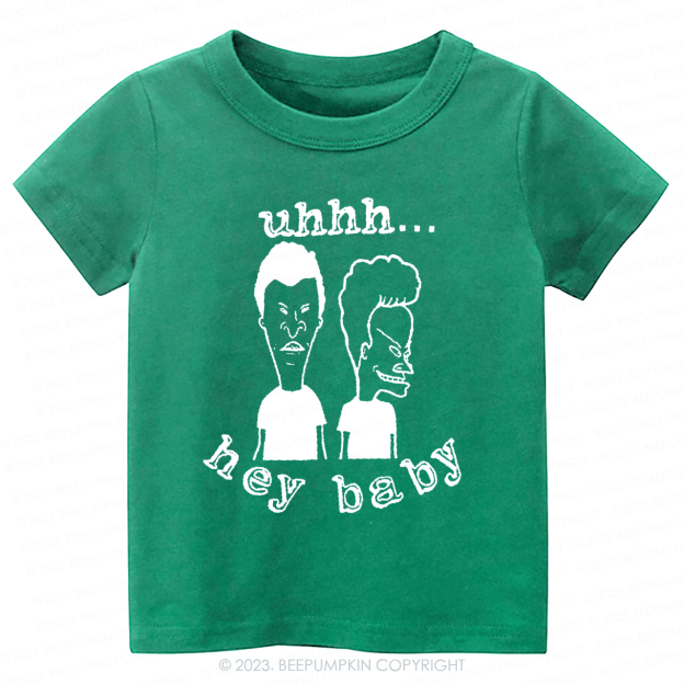 Hey Baby Beavis Butthead Funny 90s Graphic-Toddler Tees