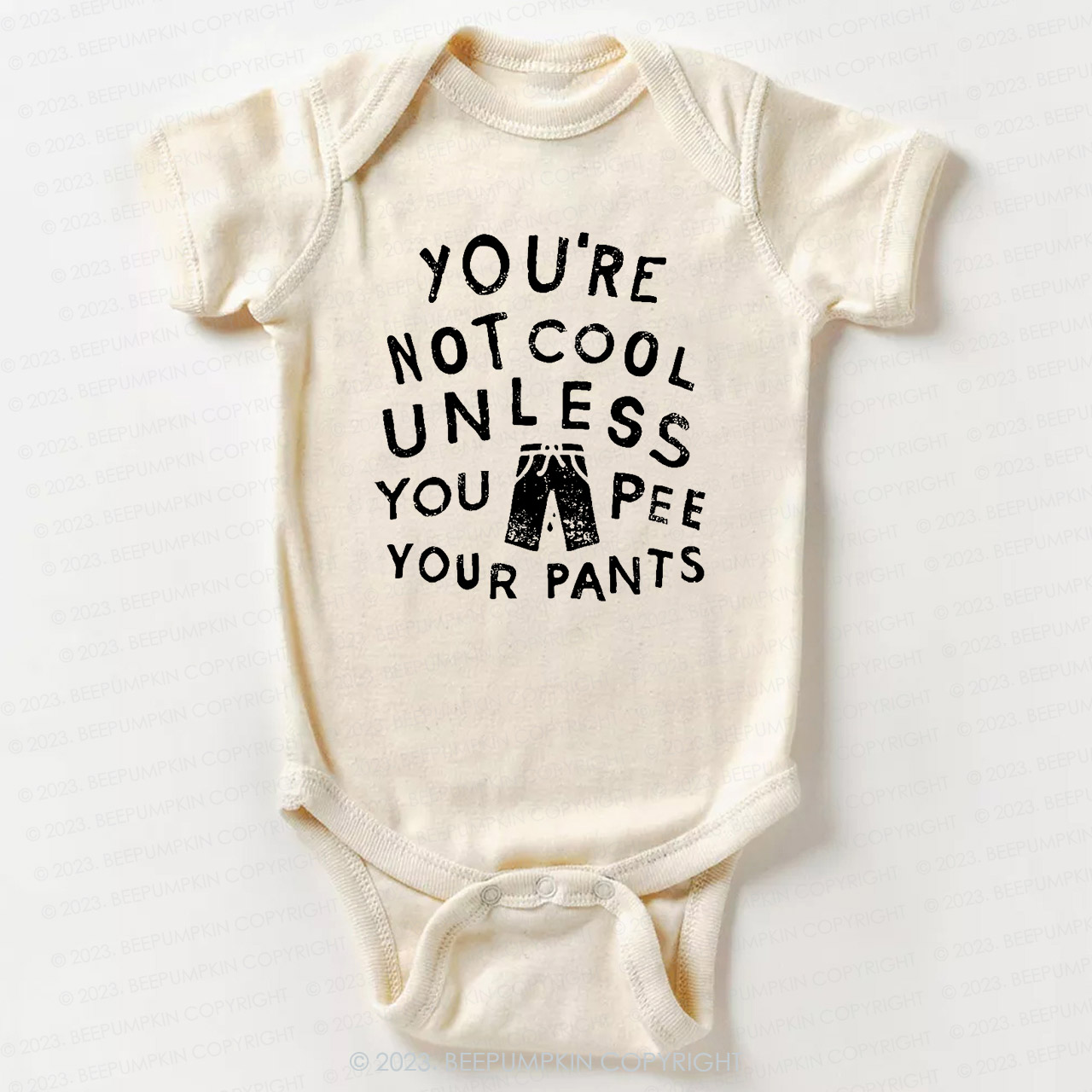Pee Your Pants Bodysuit For Baby