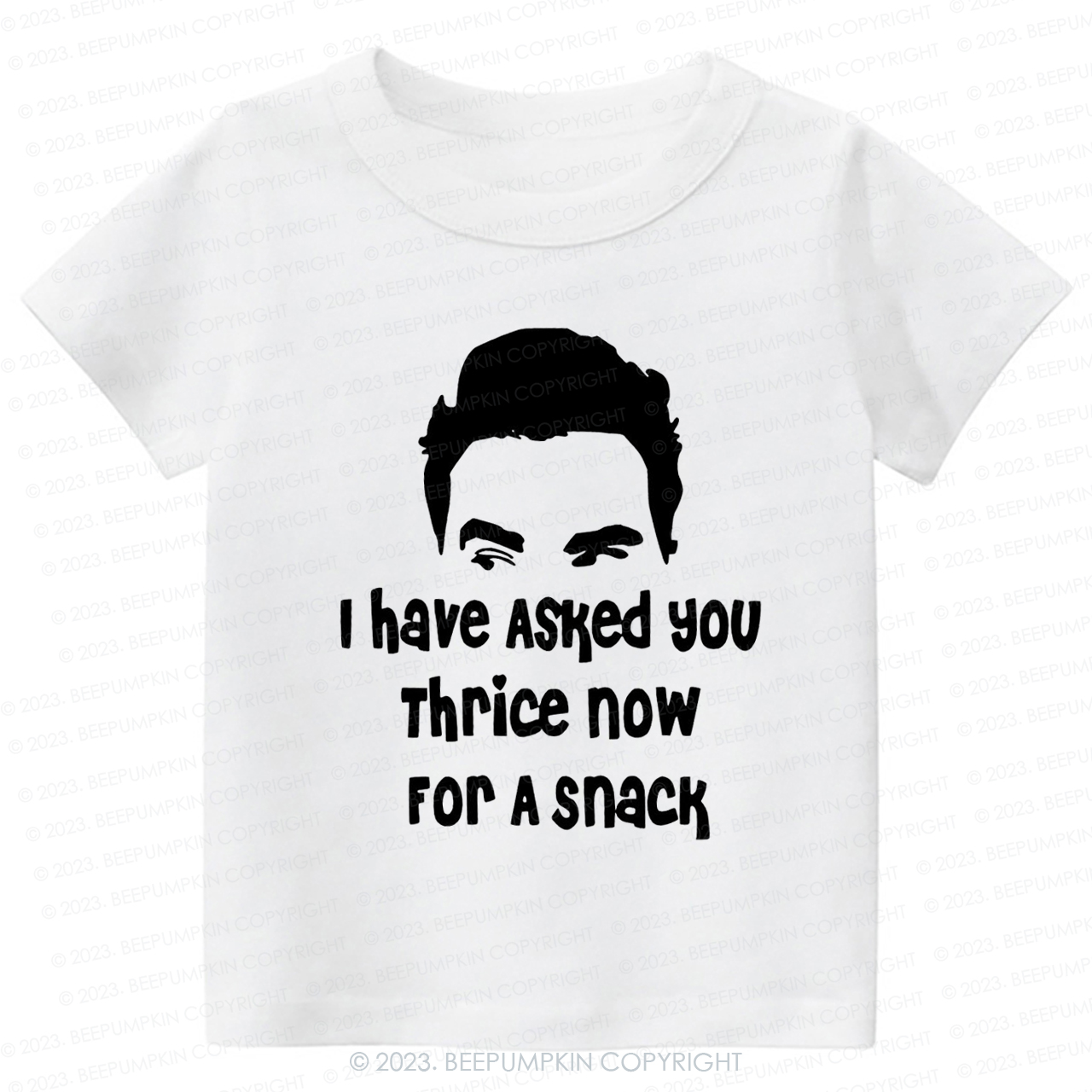 I Have Asked Your thrice For A Snack Kids Shirt