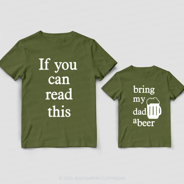 Beer Gifts Daddy And Me Matching Shirt