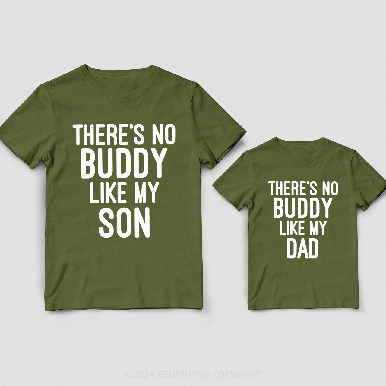 There's No Buddy Like My Son Daddy And Me Matching Shirt