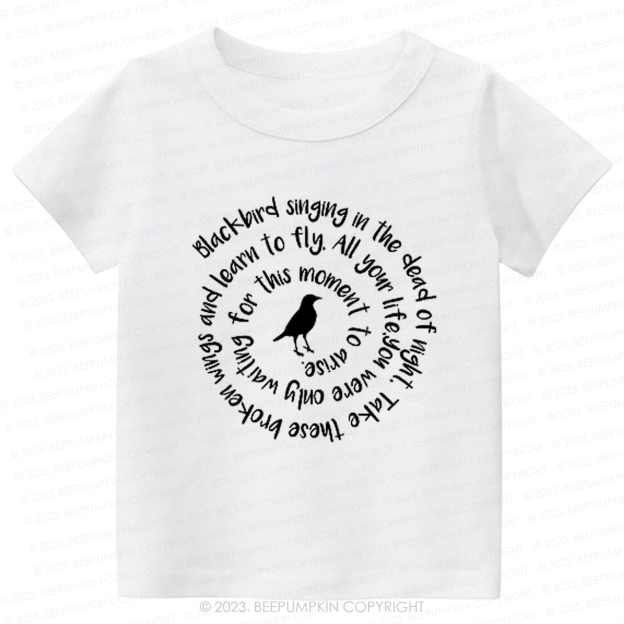 Blackbird Singing In The Dead Of Night Kids Shirt