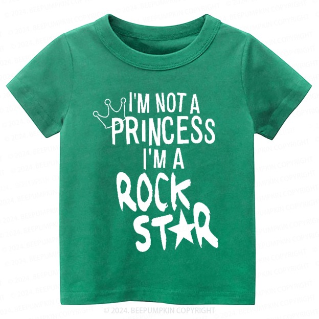 I'm Not A Princess I'm A Rock Star Toddler&Kids Tees 8