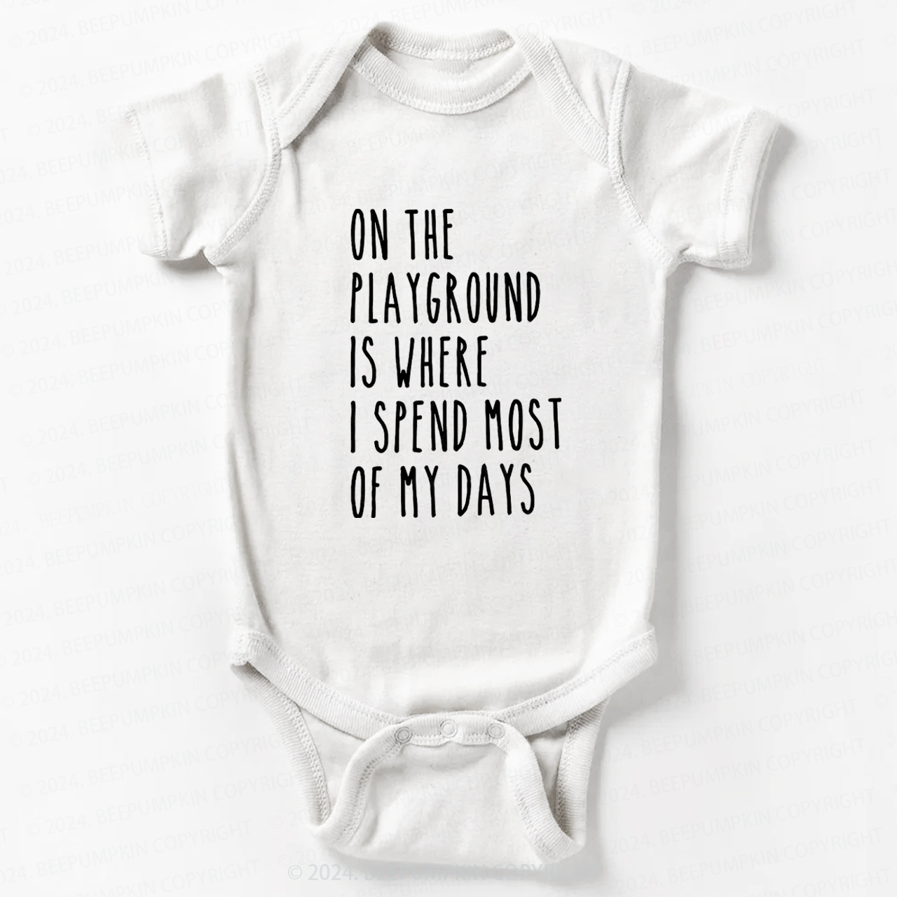 I'm Why We Can't Have Bodysuit For Baby