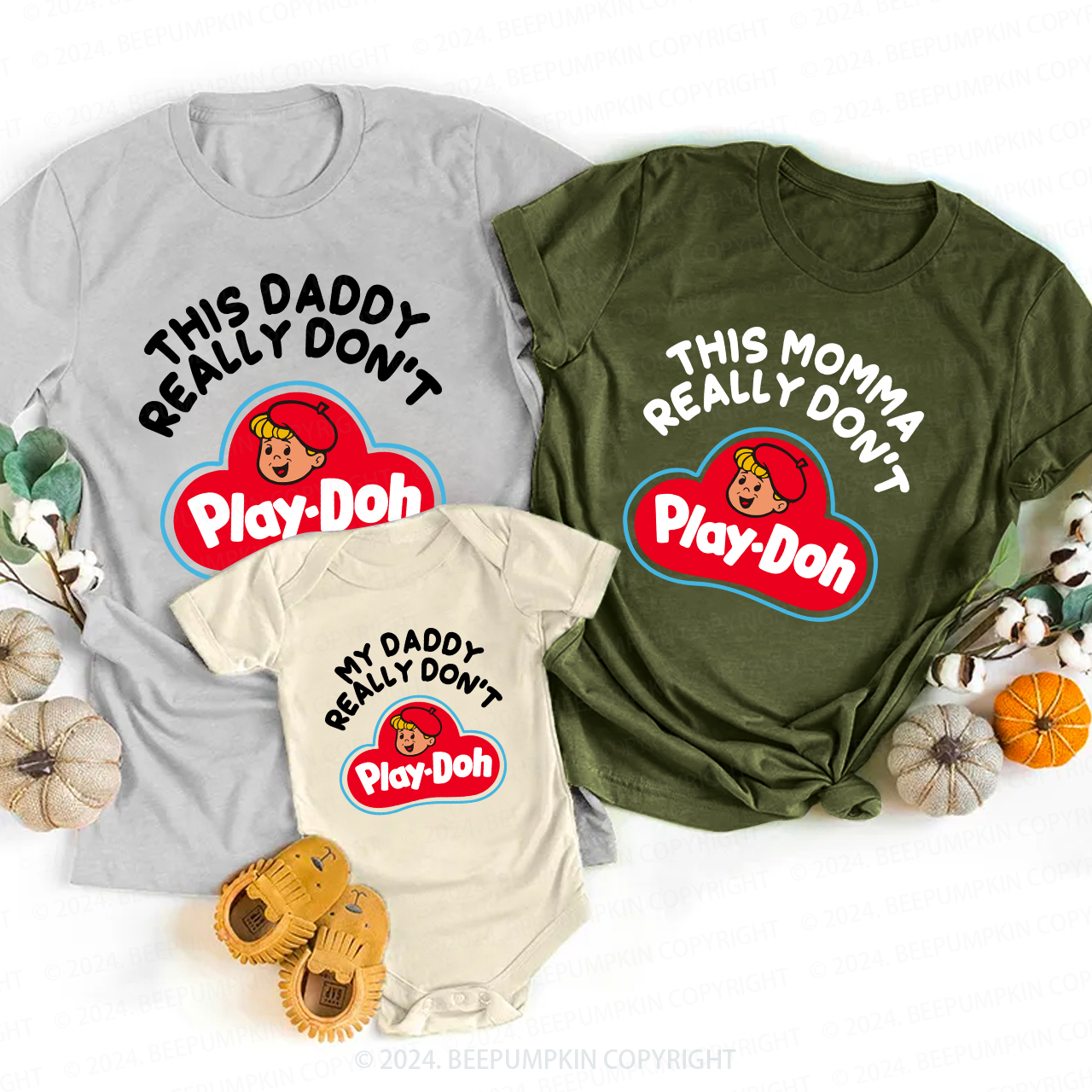 Really Don't Play-Doh Family Matching Tees
