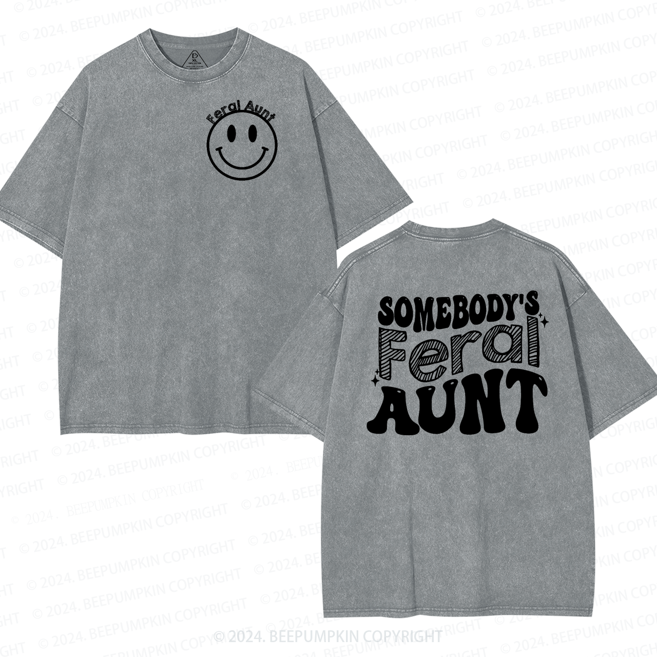 Somebody's Feral Aunt Washed T-Shirts 