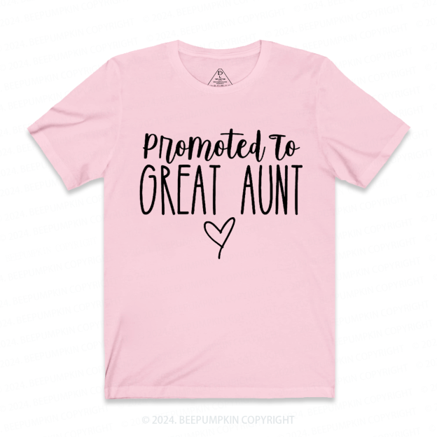 Promoted To Great Aunt T-Shirts 