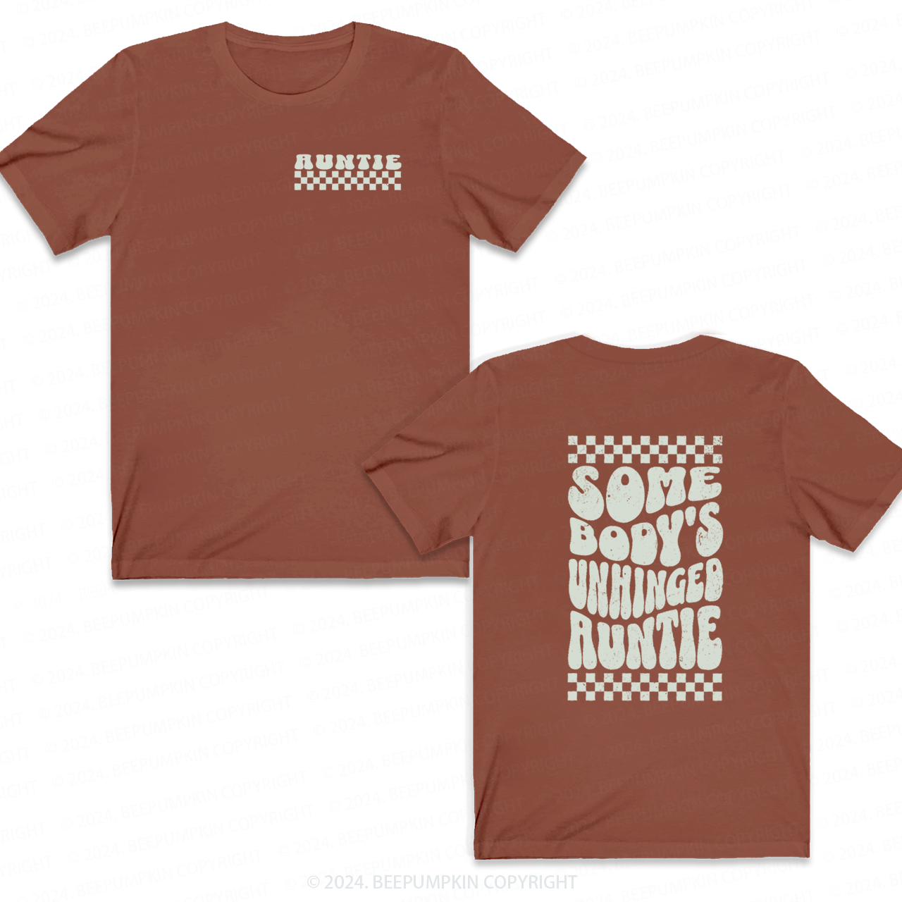 Somebody's Unhinged Auntie T-Shirts 