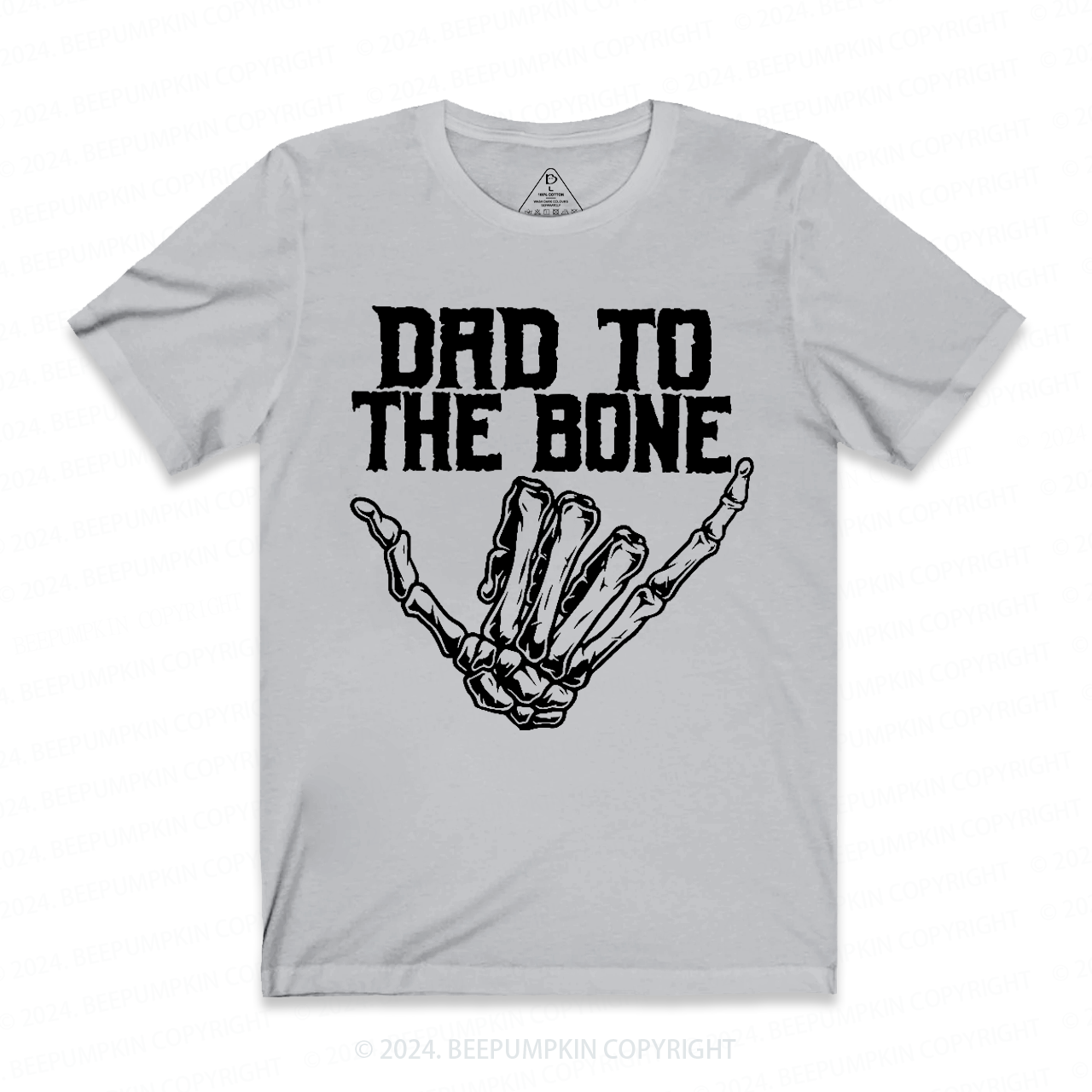 Dad To The Bone Dad T-shirt