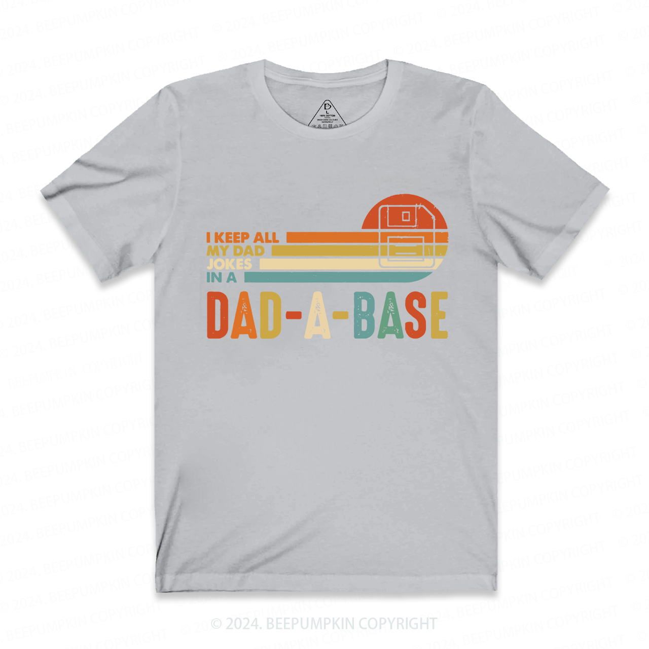 I Keep All My Dad Jokes In Dad A Base Boat T-shirt