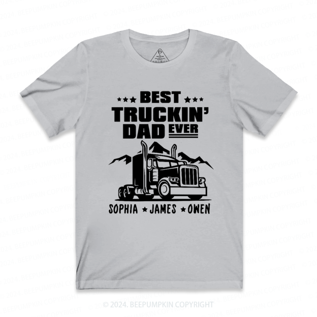 Personalized Kid Name Best Truckin Dad Ever T-shirt