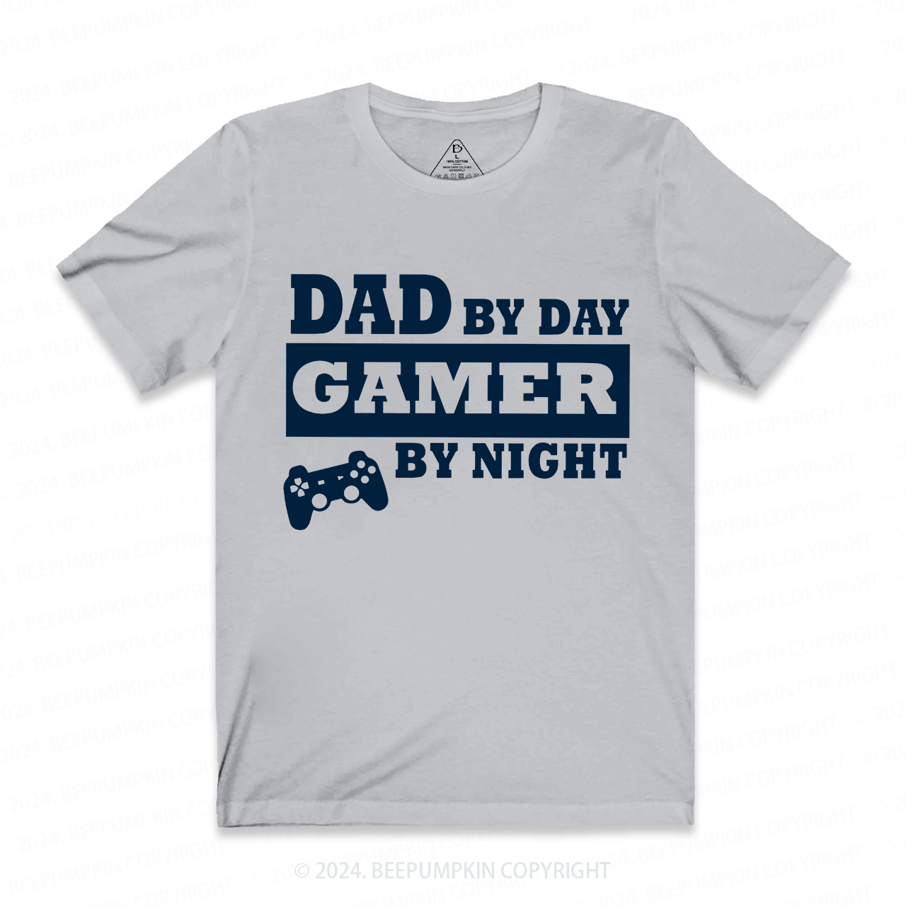 Dad By Day Gamer By Night T-shirt
